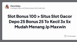 Situs Sekali Depo Langsung Maxwin